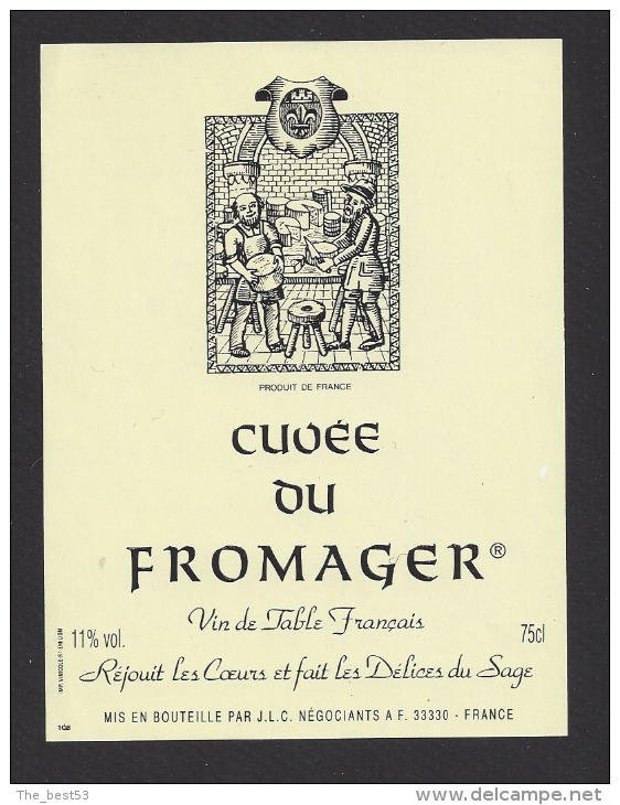 Etiquette De Vin De Table-  Cuvée Du Fromager - Thème Métier - Profesiones