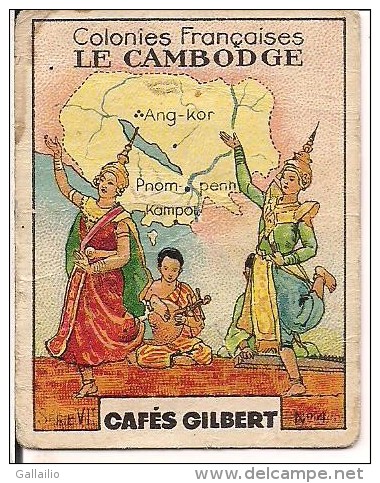 IMAGE CAFE GILBERT COLONIES FRANCAISES E CAMBODGE - Thé & Café