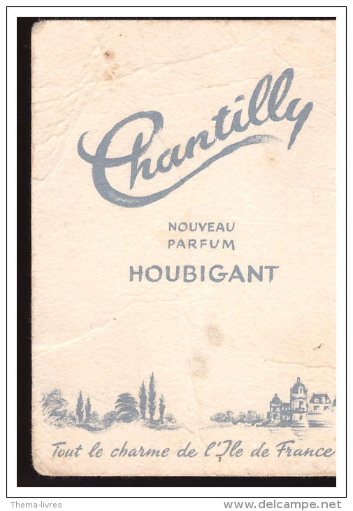 Carte Parfumée Chantilly (houbigant) (PPP0690) - Anciennes (jusque 1960)