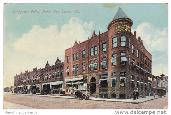 Wisconsin Eau Claire Chippewa Valley Bank 1910 - Eau Claire