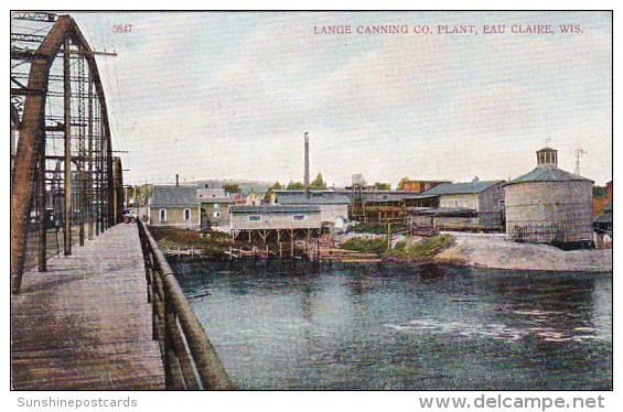 Wisconsin Eau Claire Lange Canning Company Plant 1914 - Eau Claire