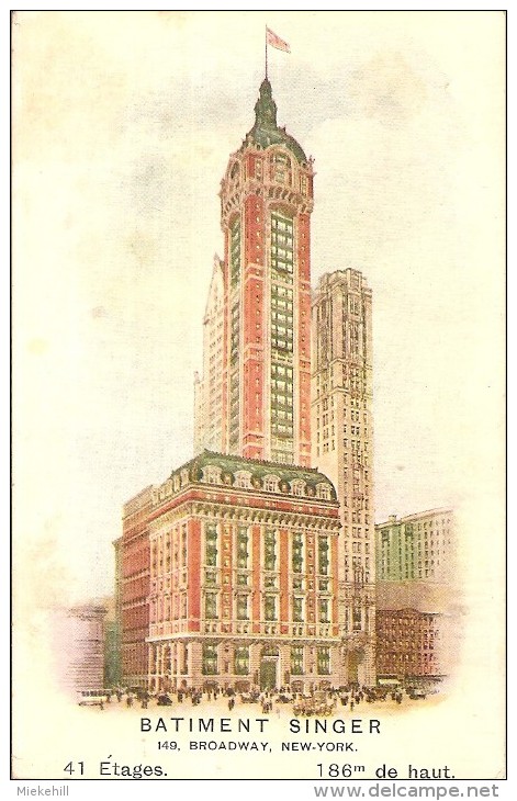 NEW-YORK-BROADWAY-SINGER BUILDING-ERNEST FLAGG-ARCHITECTURE-textile-machine A Coudre - Broadway