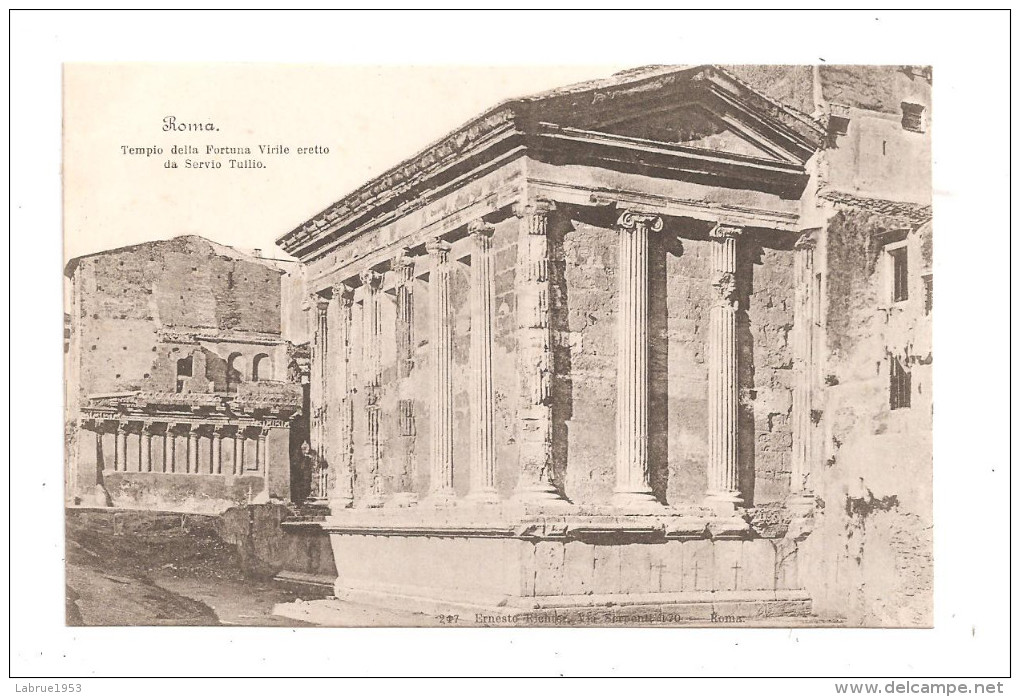 Roma--Temple Della Fortuna Virile Eretto Da Servio Tullio (A.8448) - Autres & Non Classés