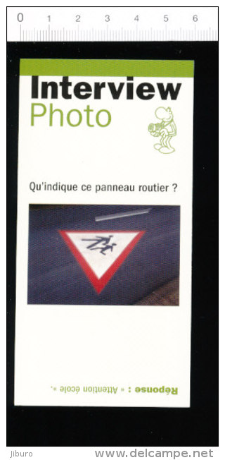 2 Scans / Panneau Routier Attention Ecole Circulation Routière Code Route / Da Vinci Code La Joconde Tableau IM 126/63-2 - Otros & Sin Clasificación