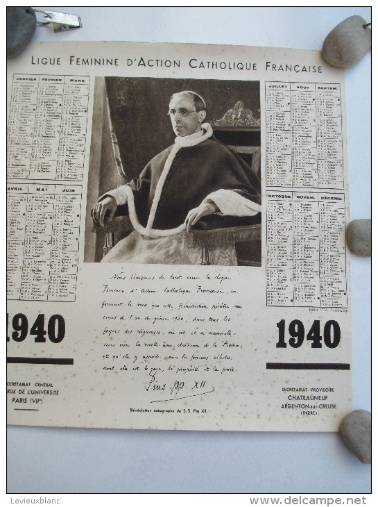 Calendrier/Ligue Féminine D'Action CatholiqueFrançaise/Pie XII/ Chateauneuf/Argenton Sur Creuse/Indre/1940  CAL231 - Grand Format : 1921-40