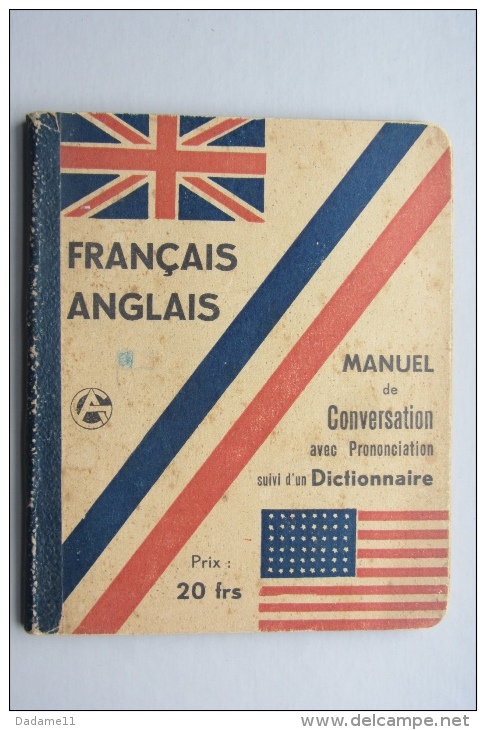 Manuel De Conversation Français Anglais IIe Guerre Mondiale Libération - Woordenboeken