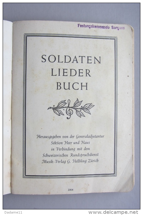 Livre De Chants Suisses Pour Soldats  IIe Guerre Mondiale - Andere & Zonder Classificatie