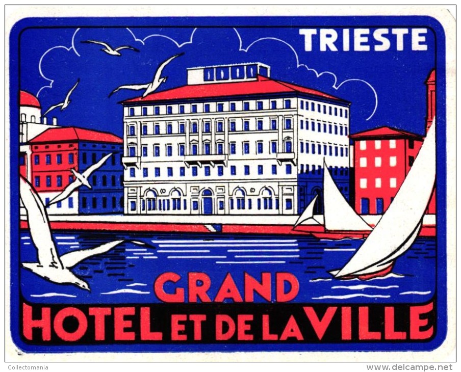 3 HOTEL LABELS ITALY ITALIE   TRIESTE  Albergo Regina  Grand HOTEL De La VIlle  Albergo Milano - Hotel Labels