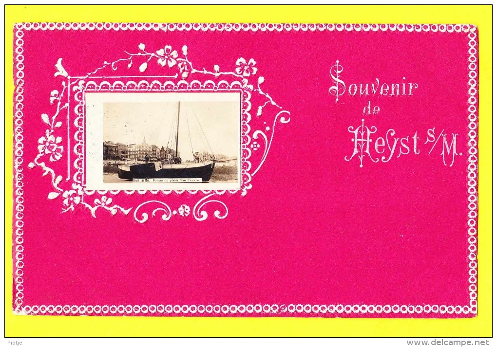 * Heist Aan Zee - Heyst Sur Mer (Kust - Littoral) * Carte Gauffrée, Souvenir, Bateau San Francisco, Boat, Boot, Embossed - Heist