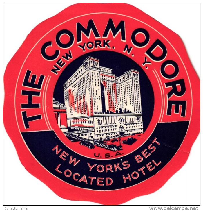 7 HOTEL LABELS USA  NEW YORK HOTEL LIERRE ASTOR COMMODORE SHELTON WASHINGTON DIXIE EDISON