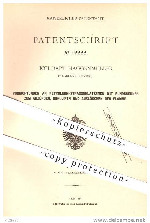 Original Patent - Joh. Bapt. Haggenmüller , Landsberg , 1880 , Petroleum - Straßenlaterne Mit Rundbrenner , Brenner !!! - Historische Dokumente