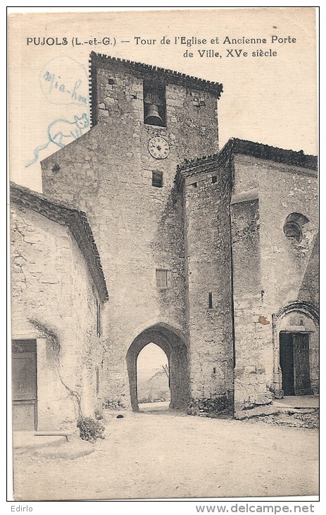 PUJOLS - Tour De L&acute;église Et Ancienne Porte De Ville   écrite TB - Autres & Non Classés