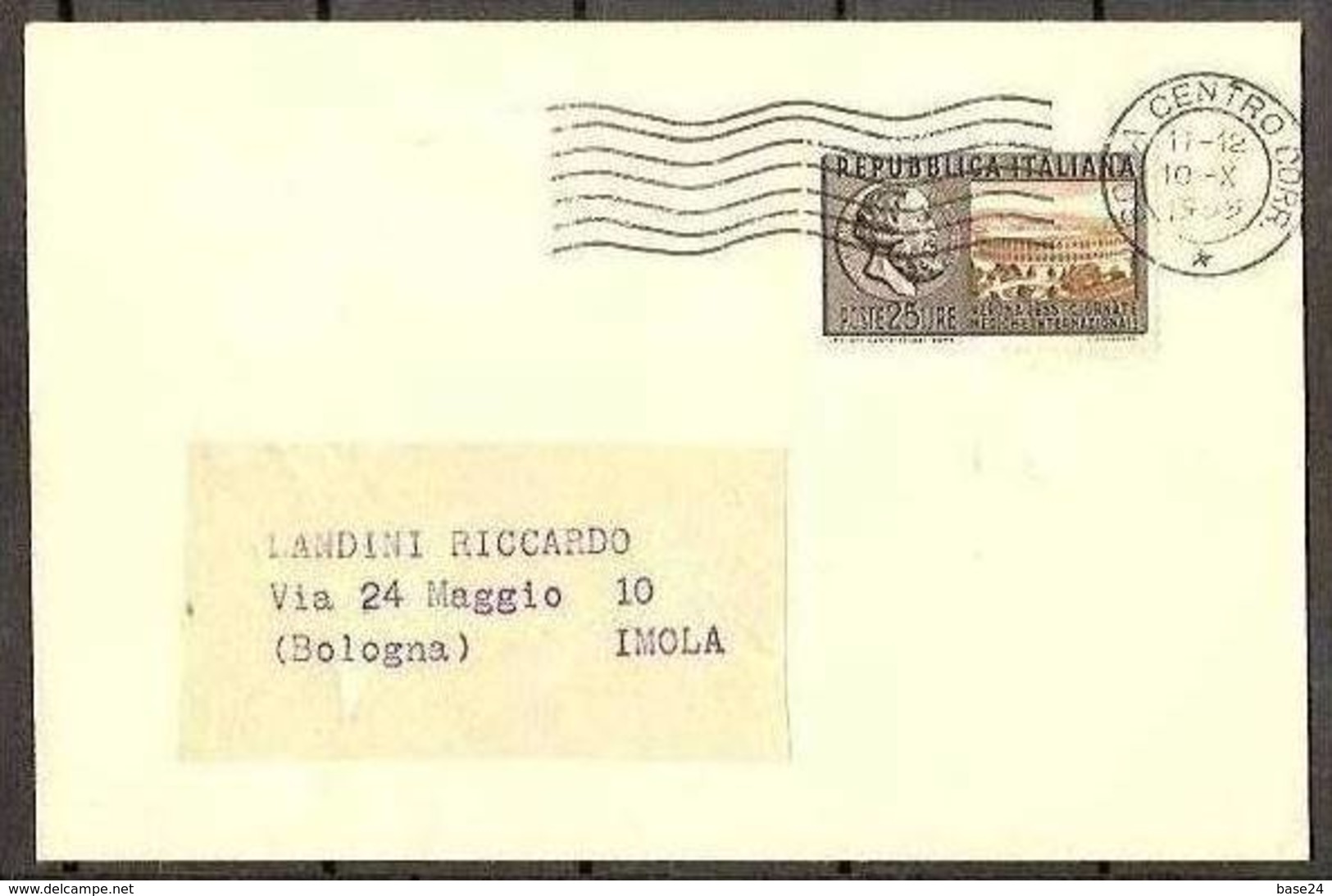 1955 Italia Italy Repubblica STORIA POSTALE Busta L.25 (in Tariffa) Viaggiata Roma Imola Affr. 25L Giornate Mediche - 1946-60: Storia Postale