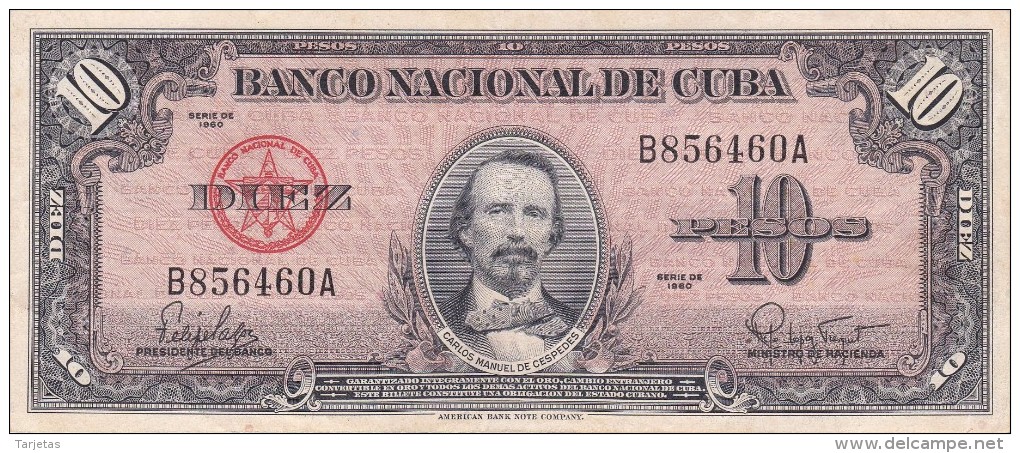 BILLETE DE CUBA DE 10 PESOS DEL AÑO 1960 DE CARLOS MANUEL CESPEDES  (BANK NOTE) - Cuba