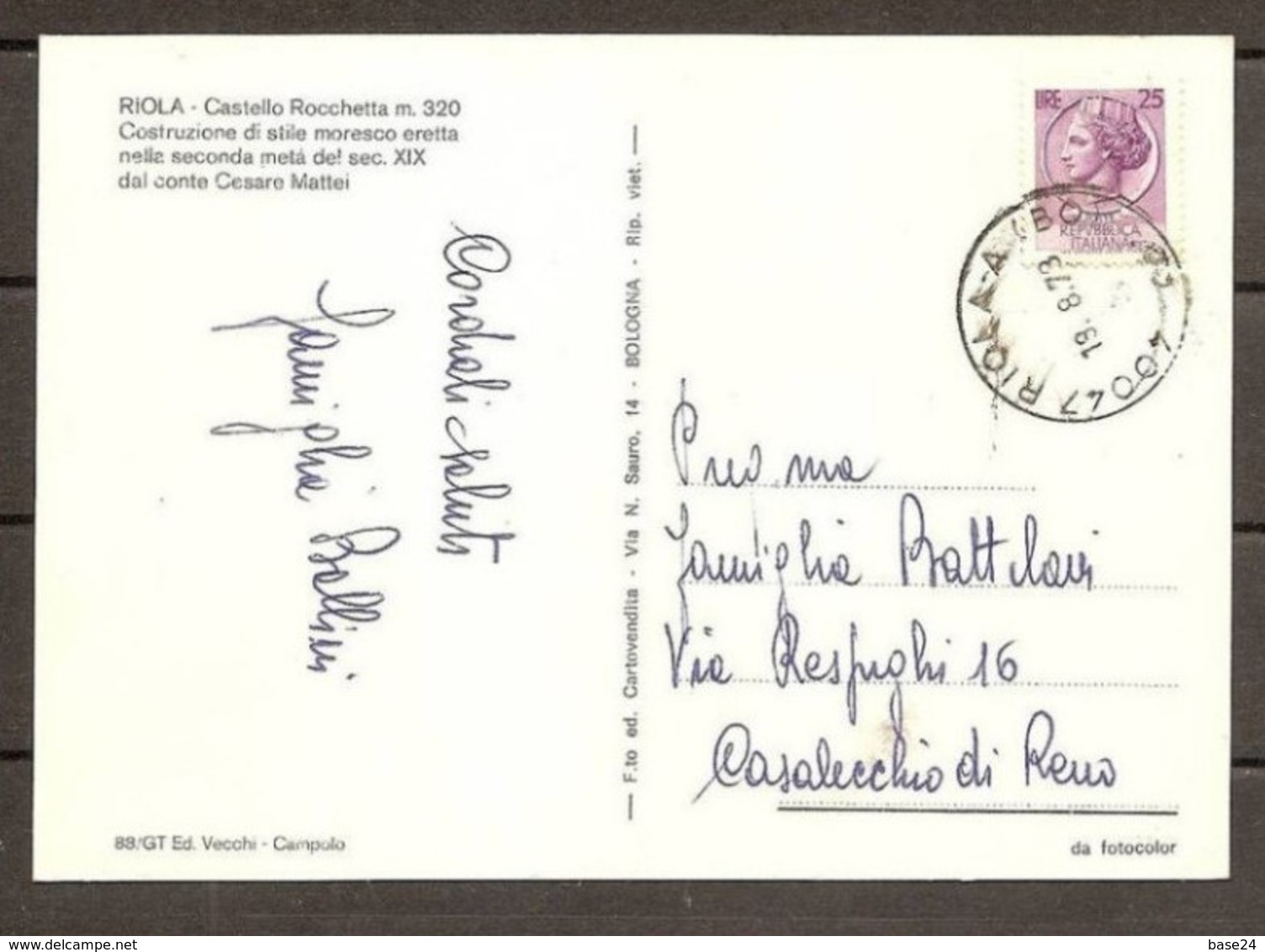 1973 Italia Italy STORIA POSTALE CASTELLO ROCCHETTA MATTEI RIOLA VERGATO Cartolina Viagg.Casalecchio Affr.25L Siracusana - 1971-80: Storia Postale