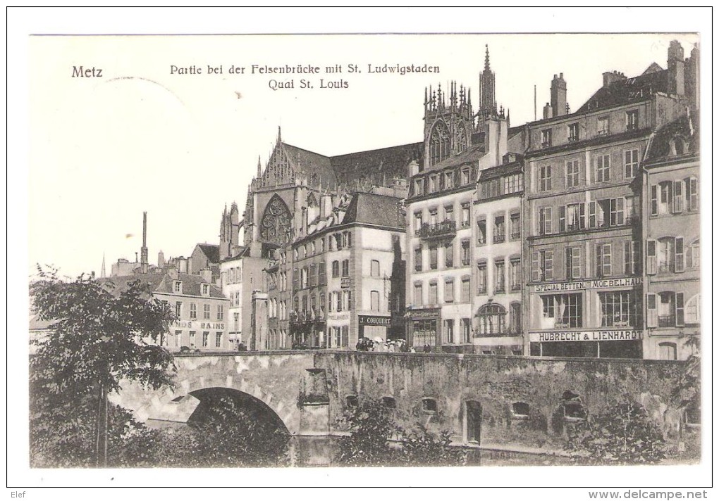 METZ, Lothringen : Partie Bei Der Feisenbrücke Mit St. Ludwigstaden; Quai St . Louis ; Cad PLAPPEVILLE, 1907, TB - Lothringen