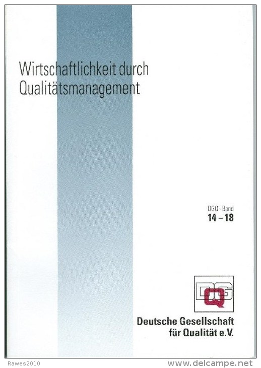 Buch : O.V.: Wirtschaftlichkeit Durch Qualitätsmanagement DGQ - Band 14-18 Deutsche Gesellschaft Für Qualität Beuth-Verl - Technical