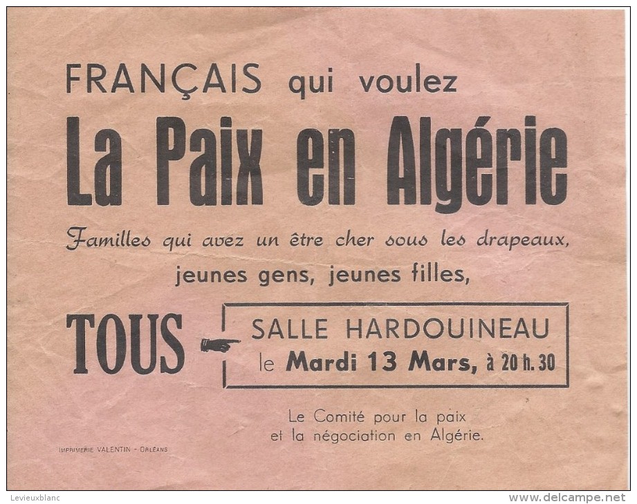 Algérie/Indépendance/TRACT/Français  Qui Voulez La PAIX En Algérie/Comité Pour La Paix  En Algérie/1962      VPN26 - Documents Historiques