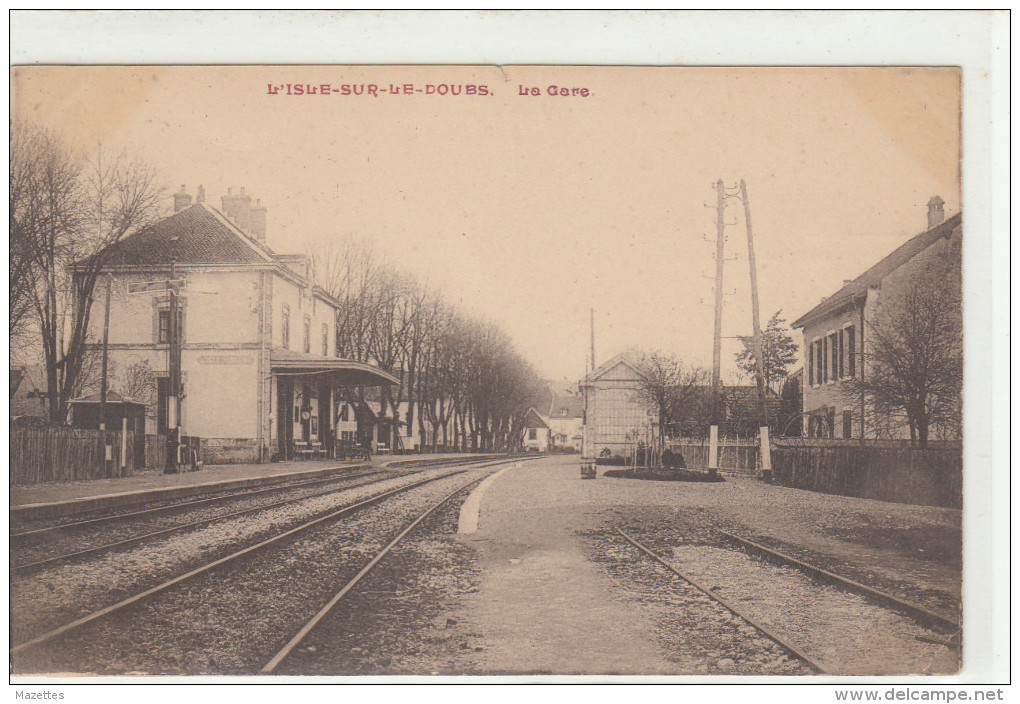 25 L' ISLE SUR LE DOUBS LA GARE Trés Bon état - Isle Sur Le Doubs