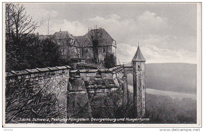 AK Festung Königstein - Sächs. Schweiz - Georgenburg Und Hungerturm - 1939 (18908) - Koenigstein (Saechs. Schw.)