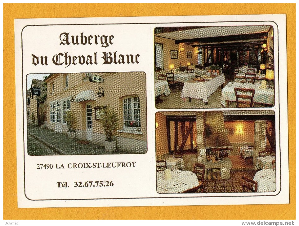 27  Eure La Croix Saint Leufroy Auberge Du Cheval Blanc - Sonstige & Ohne Zuordnung