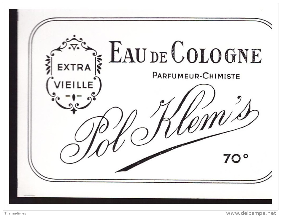 Etiquette Eau De Cologne Paul Klems Extra Vieille (PPP701) - Etiquettes