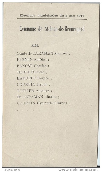 Elections /Municipales/Commune De Saint-Jean De Beauregard/Comte De Caraman/1912     ELEC8 - Non Classés