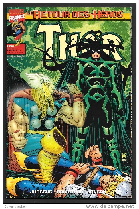 THOR (Le Retour Des Héros) N°2 - Marvel France - Août 1999 - John Romita Jr - Très Bon état - Thor