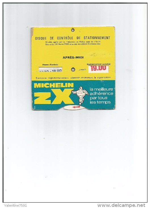 Disque De Stationnement MICHELIN ZX (1960-75 Environ)avec "bonhomme Michelin"  En L'état - 2 Euros - KFZ