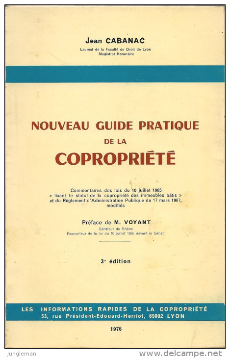 Nouveau Guide Pratique De La Copropriété - Jean Cabanac - Dépôt Légal : 3e Trimestre 1976 - Right