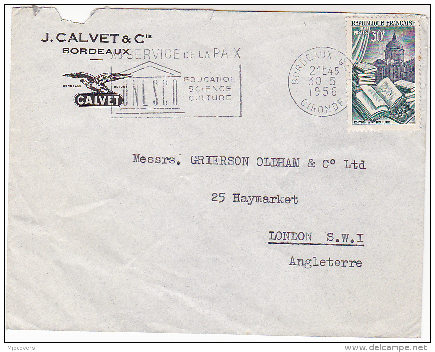 1956 Bordeaux FRANCE COVER Illus SLOGAN Pmk ' UNESCO SERVICE OF PEACE' Un United Nations Stamps - Covers & Documents