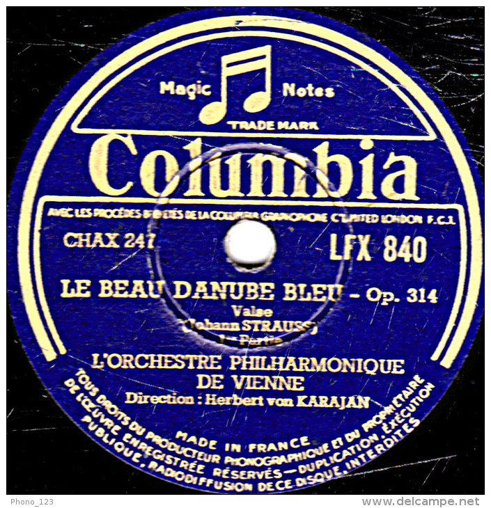 Disque 78 Tours - 30 Cm - état EX -  ORCHESTRE PHILHARMONIQUE DE VIENNE - LE BEAU DANUBE BLEU 1re Partie Et  Fin - 78 T - Disques Pour Gramophone