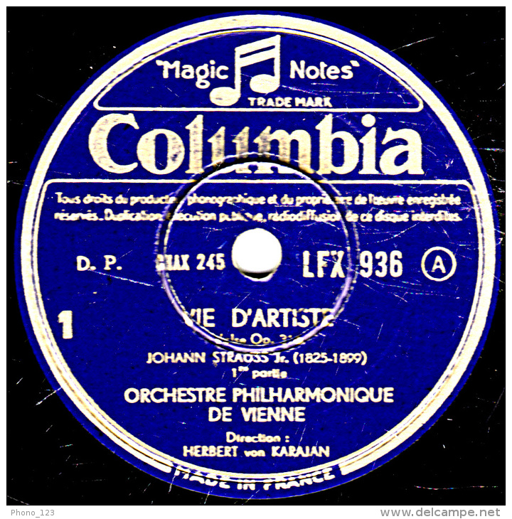 Disque 78 Tours - 30 Cm - état EX -  ORCHESTRE PHILHARMONIQUE DE VIENNE -  VIE D'ARTISTE 1re Partie Et Fin - 78 T - Disques Pour Gramophone