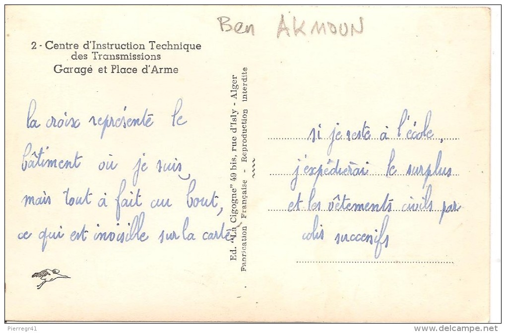 CPA-1955-ALGERIE-BEN AKNOUN-CENTRE D INSTRUCTION TECHNIQUE Des TRANSMISSIONS-GARAGE Et PLACE D ARME-TBE-RARE - Régiments
