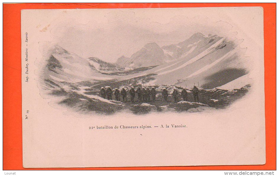 73 - 22 E Bataillon De Chasseurs Alpins - A La Vanoise - Autres & Non Classés