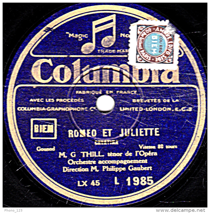 Disque 78 Tours - 30 Cm - état TB -  G. THILL  -  ROMEO ET JULIETTE  CAVATINA - CARMEN, LA FLEUR QUE JE T'AVAIS JETEE - 78 T - Disques Pour Gramophone