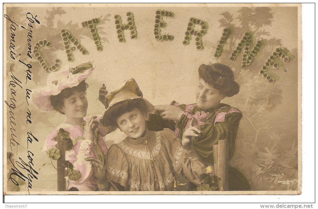 Femme -   Catherine -  3 Jolies Catherinettes Avec Leur Chapeau - Carte Précurseur - Santa Caterina