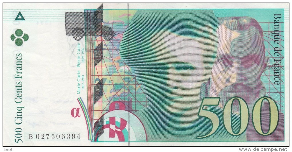 BILLETS - 500 F - 1994 - PIERRE ET MARIE CURIE - N°B 027506394 - 500 F 1994-2000 ''Pierre En Marie Curie''