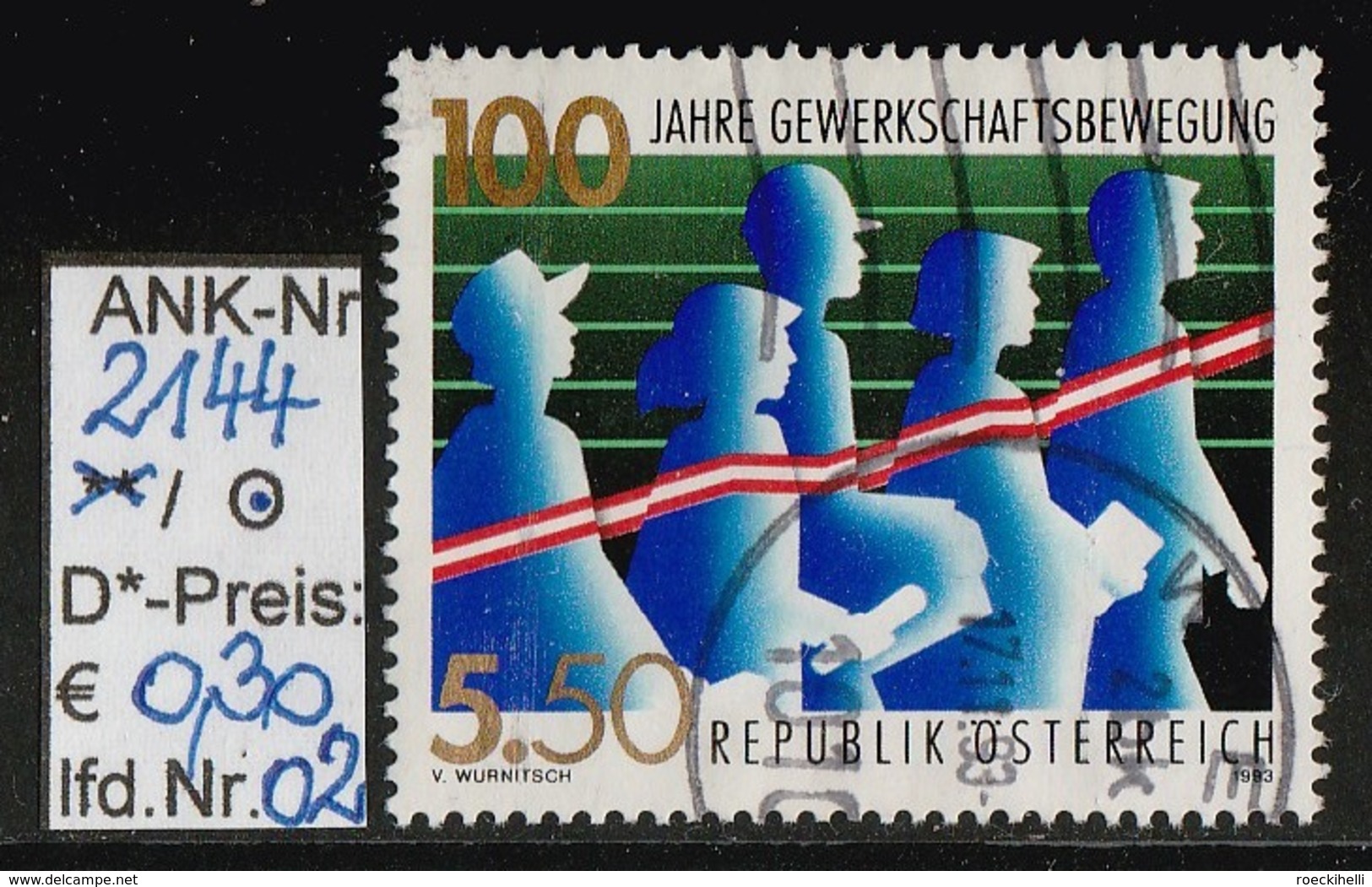 12.11.1993  -  SM  "100 Jahre Gewerkschaftsbewegung"  - O  Gestempelt - Siehe Scan (2144o 01-02) - Used Stamps