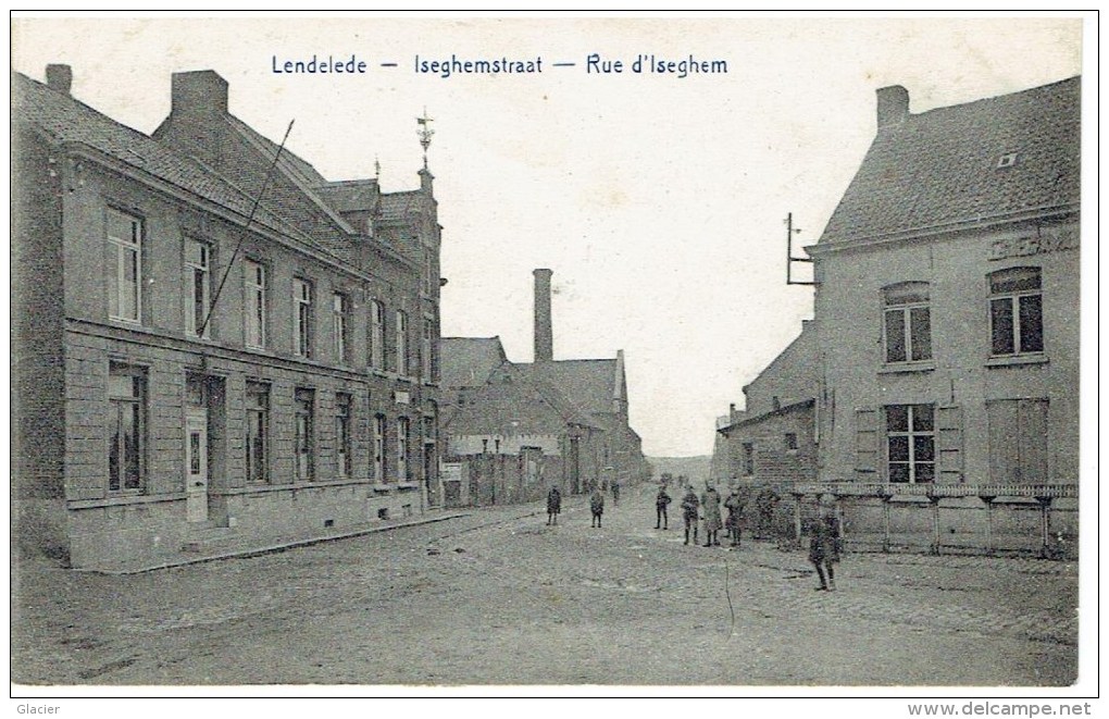 LENDELEDE - Iseghemstraat - Rue D' Iseghem - Lendelede