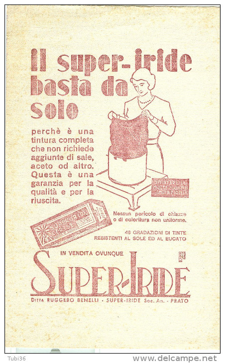 SUPER - IRIDE,TINTE, PRATO, FOGLO ASSORBENTE - Vestiario & Tessile