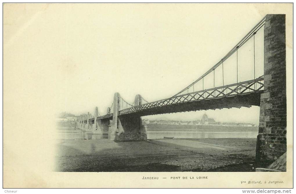 JARGEAU PONT DE LA LOIRE - Jargeau