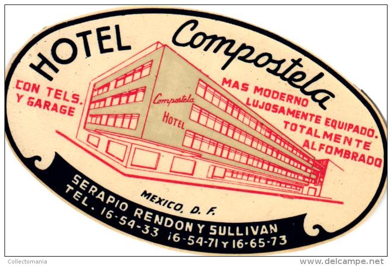 49 HOTEL Labels MEXICO La Paz Acapulco Oaxaca Guadalajara Saltillo Valles Monclova Merida Chapala Bolivar Monterrey