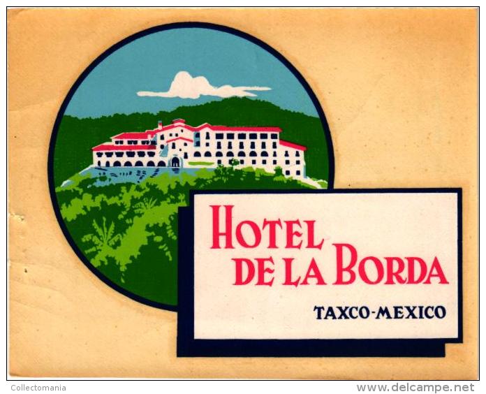 49 HOTEL Labels MEXICO La Paz Acapulco Oaxaca Guadalajara Saltillo Valles Monclova Merida Chapala Bolivar Monterrey