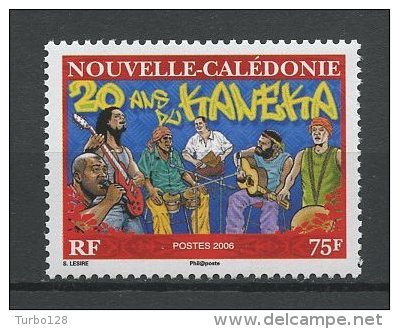 Nlle Calédonie 2006 N° 990 ** Neuf = MNH Superbe Musique Music Genre Kaneka - Ongebruikt