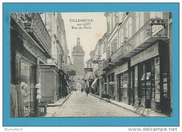 CPA Commerces - Pharmacie Rue De Paris VILLENEUVE SUR LOT 47 - Villeneuve Sur Lot