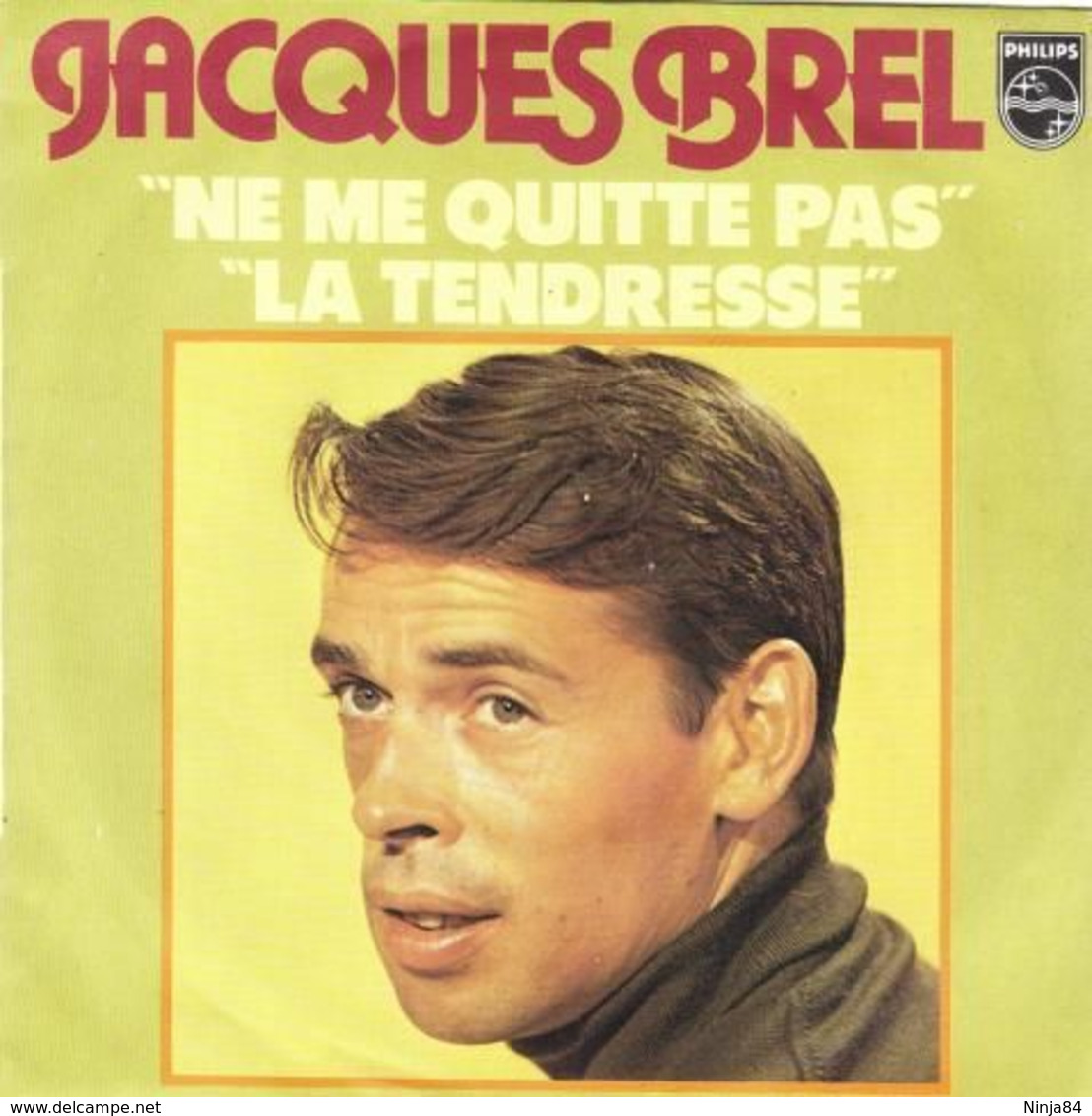 SP 45 RPM (7")  Jacques Brel  "  Ne Me Quitte Pas  "  Promo - Collector's Editions