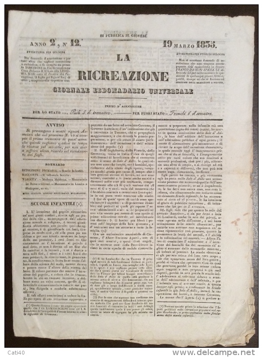 LA RICREAZIONE GIORNALE EBDOMADARIO UNIVERSALE - 1853 - ANTICO GIORNALE DI BOLOGNA TIPOGRAFIA DALL'OLMO E TIOCCHI - Otros & Sin Clasificación