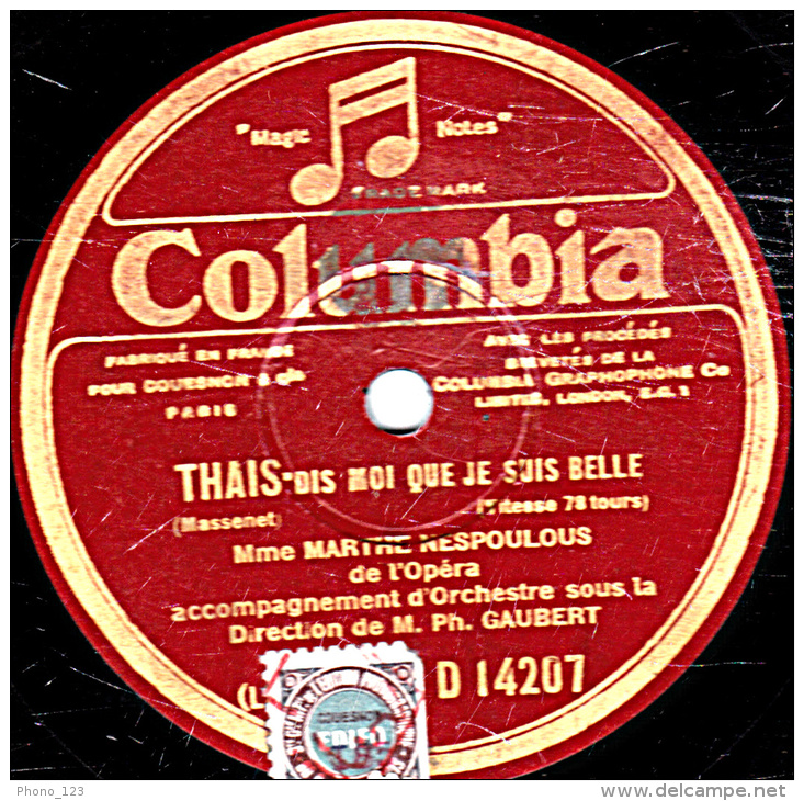 Disque 78 Tours - 30 Cm - état EX - MARTHE NESPOULOUS - LA TOSCA "PRIERE" - THAIS  "DIS MOI QUE JE SUIS BELLE " - 78 T - Disques Pour Gramophone