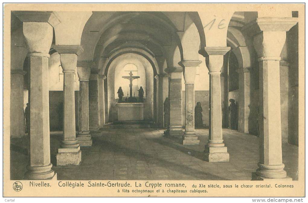 NIVELLES - Collégiale Sainte-Gertrude.  La Crypte Romane - Nivelles